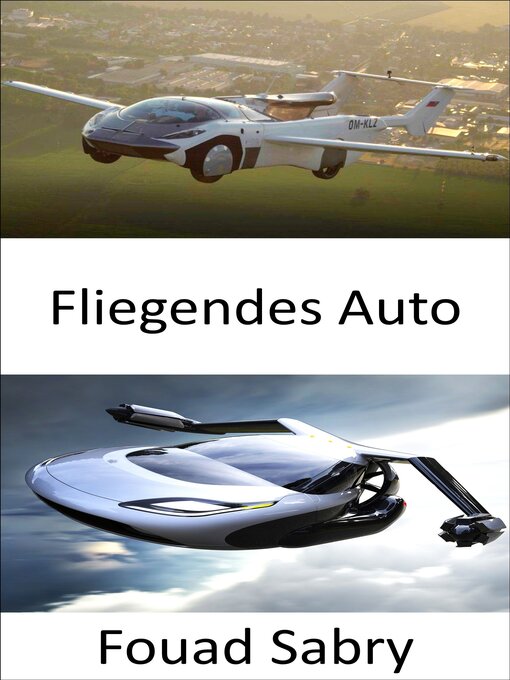 Title details for Fliegendes Auto by Fouad Sabry - Available